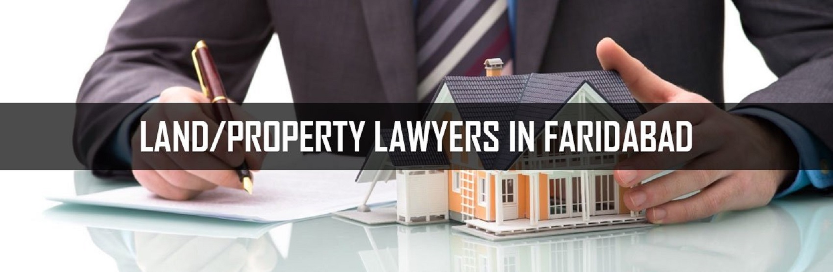 Best Property Lawyer in NIT Faridabad
